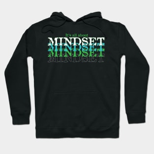 Mindset Positive Mind Positive Life Hoodie